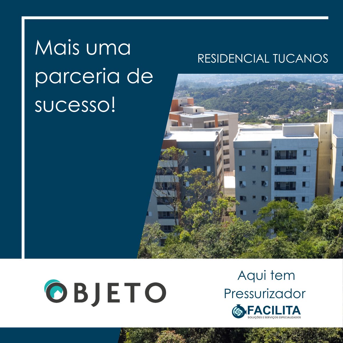 mais-uma-parceria-de-sucesso-pressurizadores-facilita-solucoes-e-servicos-especializados-construtora-objeto-inc-obra-residencial-tucanos-cotia-sp